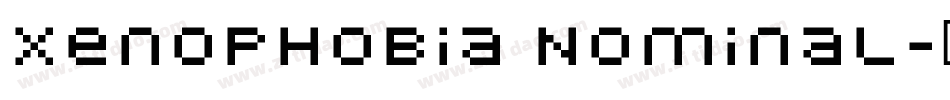 Xenophobia Nominal字体转换